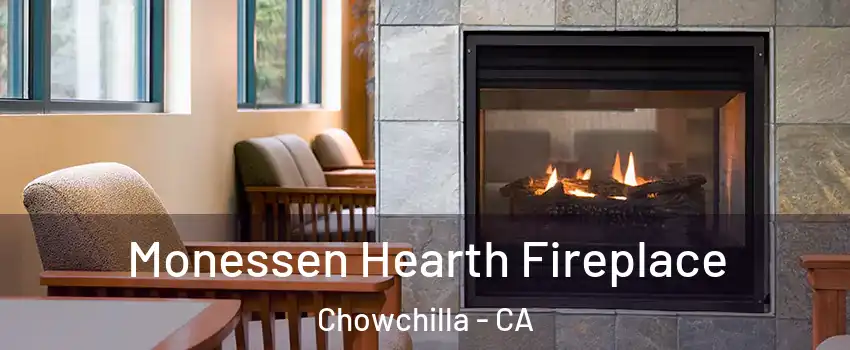  Monessen Hearth Fireplace Chowchilla - CA
